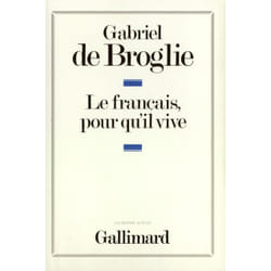 Le francais, pour qu'il vive