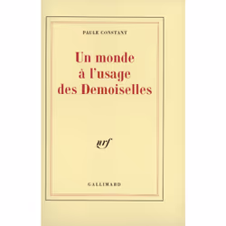 ISBN Un Monde à l'usage des Demoiselles, Français, 432 pages
