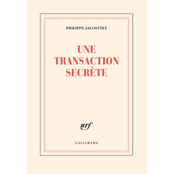 Une transaction secrète