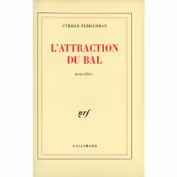 ISBN L'attraction du bal, Français, 152 pages