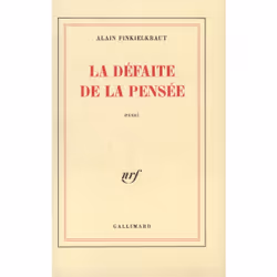 ISBN La défaite de la pensée, Français, 168 pages
