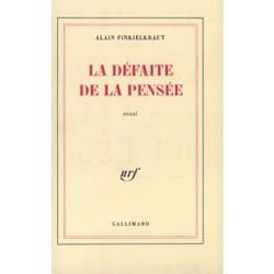 La défaite de la pensée
