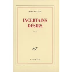 Incertains désirs