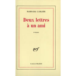 Deux lettres a un ami