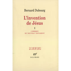 L'invention de jesus - vol01 - l'hebreu du nouveau testament