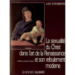 La sexualité du Christ dans l'art de la Renaissance et son refoulement moderne