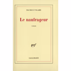 ISBN Le naufrageur, Français, 240 pages