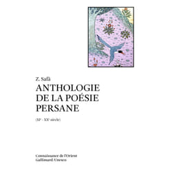 Anthologie de la poésie persane (XIe-XXe siècle)