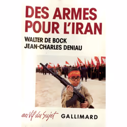 ISBN Des Armes pour l'Iran, Français, 300 pages