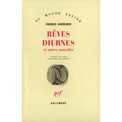 Reves diurnes et autres nouvelles