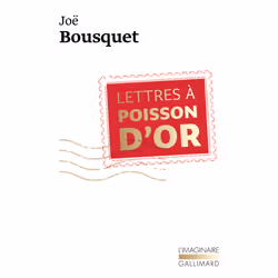 ISBN Lettres à Poisson d'Or, Français, 238 pages