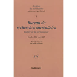 Bureau de recherches surrealistes - cahier de la permanence (octobre 1924 - avril 1925)
