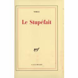 ISBN Le Stupéfait, Français, 128 pages