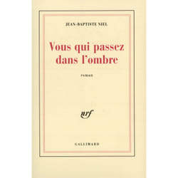 ISBN Vous qui passez dans l'ombre
