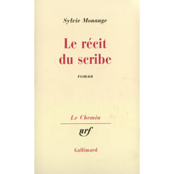 Le recit du scribe