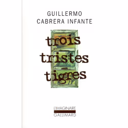 ISBN Trois tristes tigres, Français, 476 pages