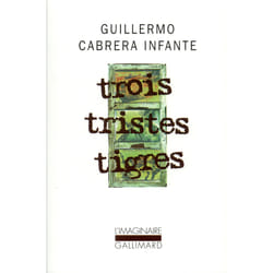 Trois tristes tigres