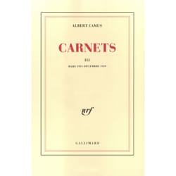 Carnets t.3 - mars 1951 - décembre 1959