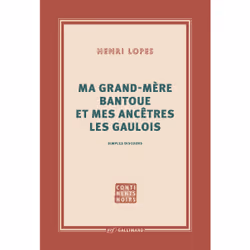 ISBN Ma grand-mère bantoue et mes ancêtres les Gaulois, Français, 128 pages
