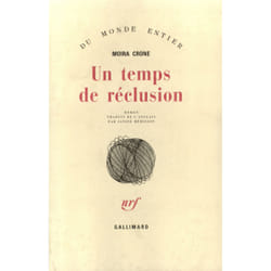 Un temps de reclusion