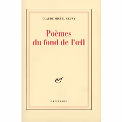 ISBN Poèmes du fond de l'œil, Français, 112 pages