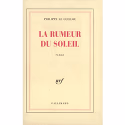 ISBN La rumeur du soleil, Français, 288 pages