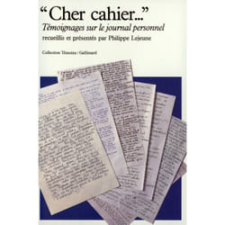 «Cher cahier...» : Témoignages sur le journal personnel