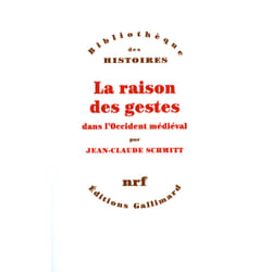 La raison des gestes dans l'occident médiéval