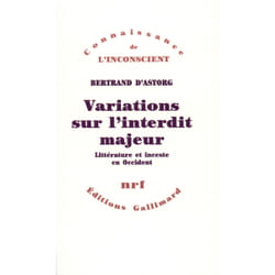 Variations sur l'interdit majeur : Littérature et inceste en Occident