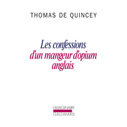 Les confessions d'un mangeur d'opium anglais