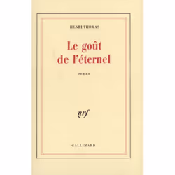 ISBN Le Goût de l'éternel, Français, 184 pages