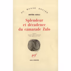 ISBN Splendeur et décadence du camarade Zulo, Français, 288 pages