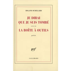 Je dirai que je suis tombé/La boîte à outils