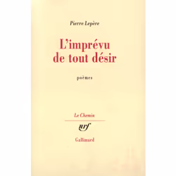 ISBN L'imprévu de tout désir, Français, 128 pages