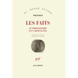 Les faits - autobiographie d'un romancier
