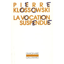 La vocation suspendue