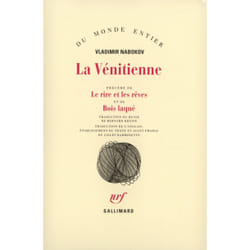 La venitienne et autres nouvelles / le rire et les reves / bois