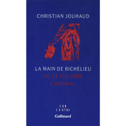 La main de richelieu ou le pouvoir cardinal