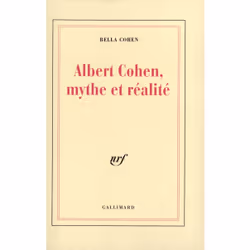 ISBN Albert Cohen, mythe et réalité, Français, 224 pages