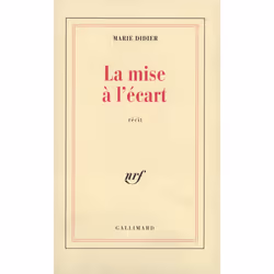 ISBN La Mise à l'écart, Français, 120 pages