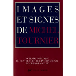 Images et signes de michel tournier