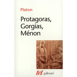 Protagoras, Gorgias, Ménon