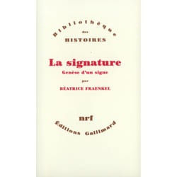 La Signature : Genèse d'un signe