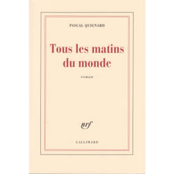 Tous les matins du monde