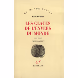 ISBN Les Glaces de l'envers du monde, Français, 160 pages