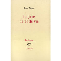 La joie de cette vie