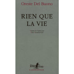 Rien que la vie