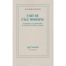 L'art de l'âge moderne : l'esthétique et la philosophie de l'art du XVIIIe siècle à nos jours