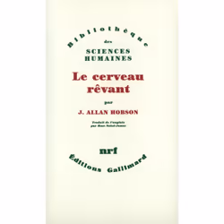 ISBN Le cerveau rêvant, Français, 408 pages