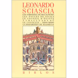 ISBN Les Paroisses de Regalpetra - Les Oncles de Sicile - Le Conseil d'Égypte - À chacun son dû - Le Contexte - Todo modo - L ...